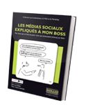 Découvrez comment les entreprises mettent en oeuvre les médias sociaux