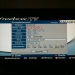 J'aime la nouvelle interface pour enregistrer via la Freebox HD