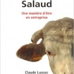 Profession Salaud : Une manière d’être en entreprise