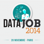 DataJob 2014, le retour du premier salon du recrutement des professionnels du Big Data