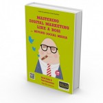 Mastering digital marketing … like a boss