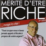 Tout le monde mérite d’être riche (ou presque)