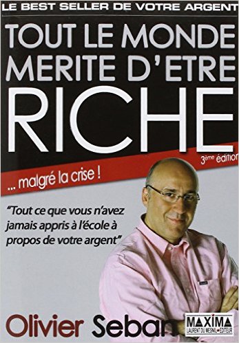 tout le monde merite d'etre riche