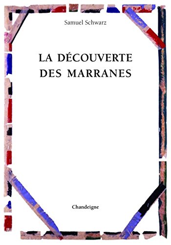 decouverte marranes