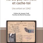 Ne dis pas ton nom, et cache-toi