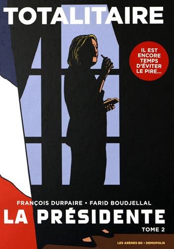 La présidente, tome 2