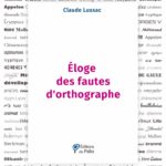 Eloge des fautes d’orthographe