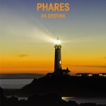 Phares : 24 destins