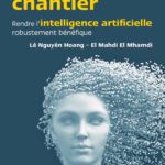 Le fabuleux chantier : rendre l’intelligence artificielle robustement bénéfique