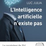 L’intelligence artificielle n’existe pas