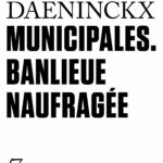 Municipales: Banlieue naufragée