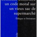 Comment construire un code moral sur un vieux sac de supermarché