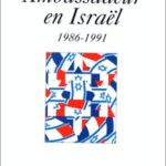Ambassadeur en Israel, 1986-1991