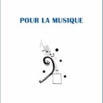 Pour la musique