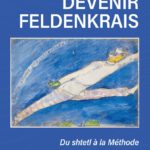 Devenir Feldenkrais