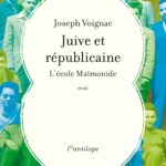 Juive et républicaine : l’école Maïmonide