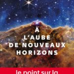 À l’aube de nouveaux horizons