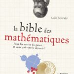 La bible des mathématiques